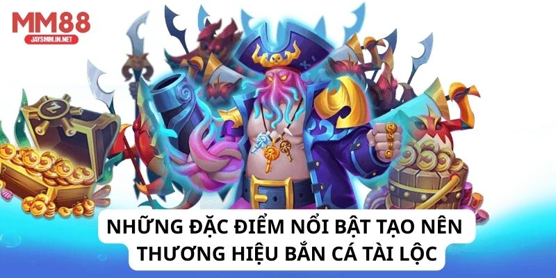 Ưu điểm vượt mọi mong đợi của game săn cá tài lộc